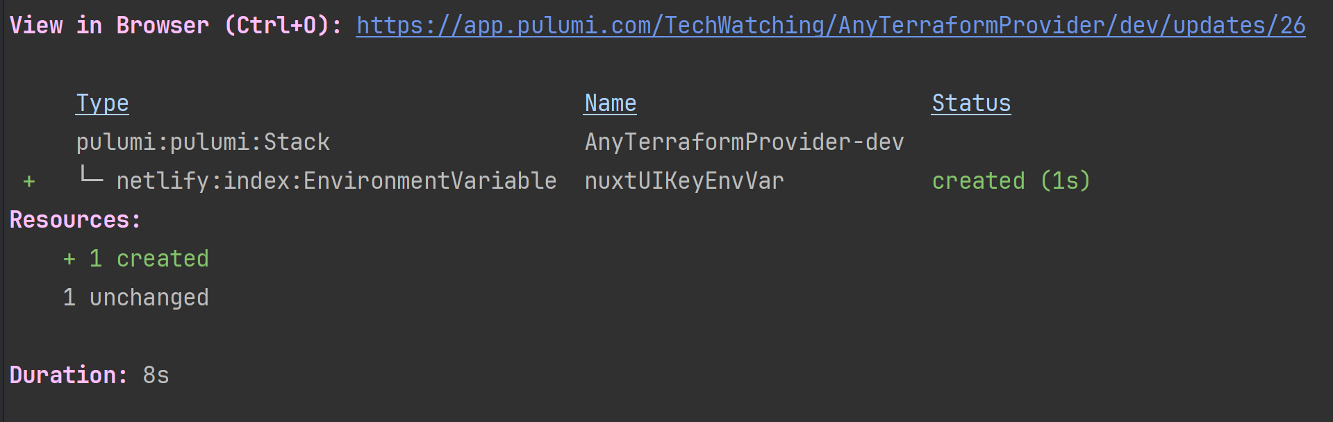 Pulumi stack update summary showing the creation of a Netlify environment variable for the "AnyTerraformProvider-dev" stack. The status indicates that one resource was created and one remained unchanged, with a total duration of 8 seconds.